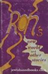 Ron's New World And Other Stories